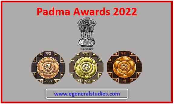 Padma Awards 2022 List -Padma Vibhushan, Padma Bhushan, Padma Shri ...